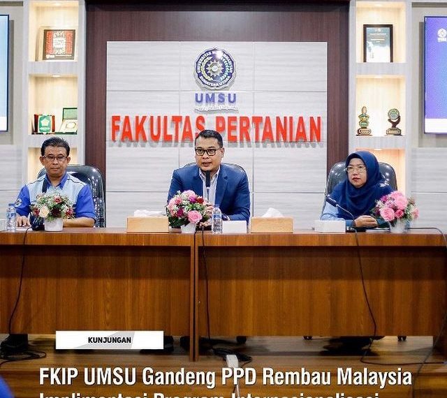 FKIP UMSU Gandeng PPD Rembau Malaysia Implimentasi Program Internasionalisasi